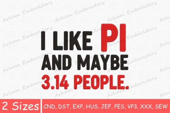 A Designer’s Take on the ‘I Like Pi and Maybe 3.14’ Embroidery File